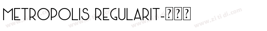 Metropolis RegularIt字体转换